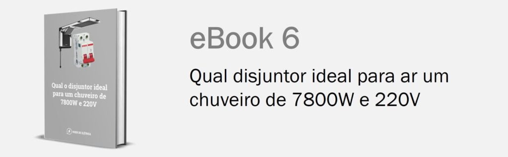 Sexto eBook do Kit 6 eBooks de Disjuntores para Chuveiro