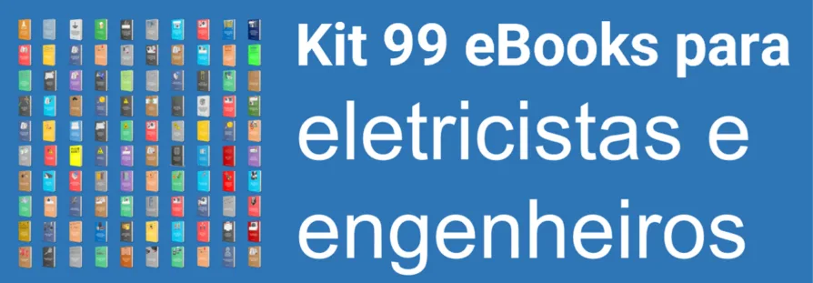 Novo Kit 99 eBooks para Eletricistas e Engenheiros